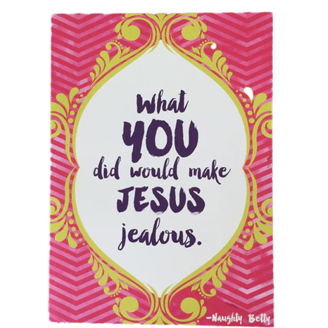 Jesus Would be Jealous Thank You Card