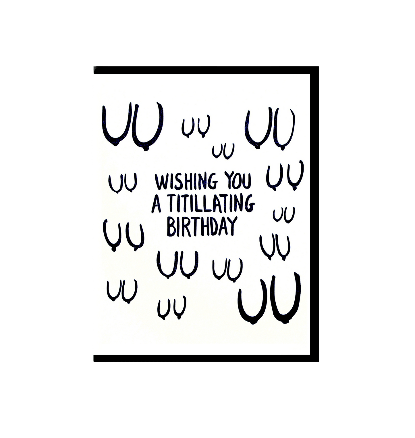 Wishing You A Titillating Birthday Card