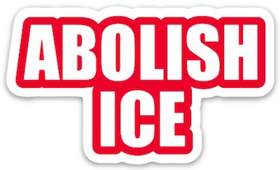Abolish Ice Political Sticker
