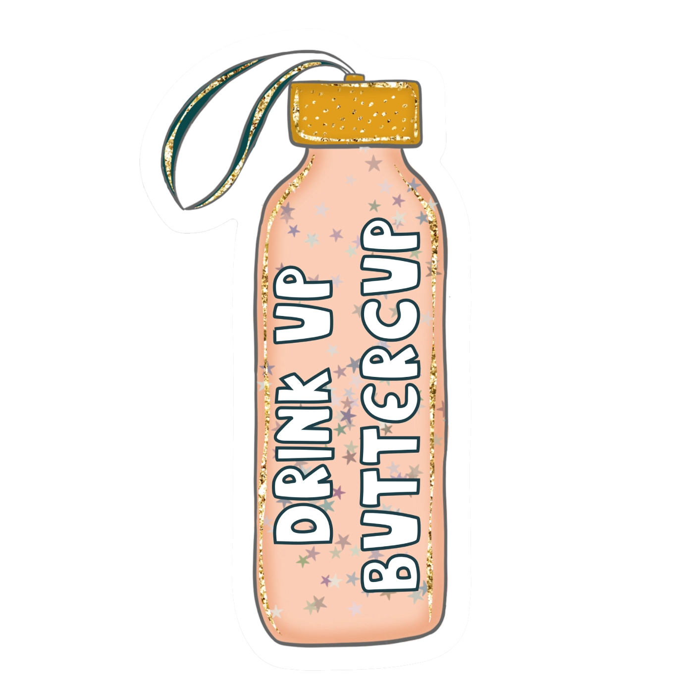 Drink Up Buttercup Sticker – Songbird Boutique