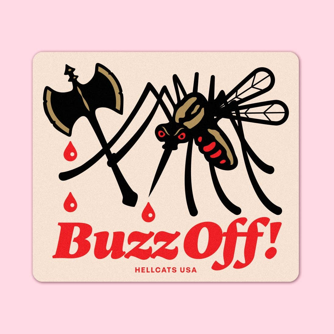 Buzz Off Sticker
