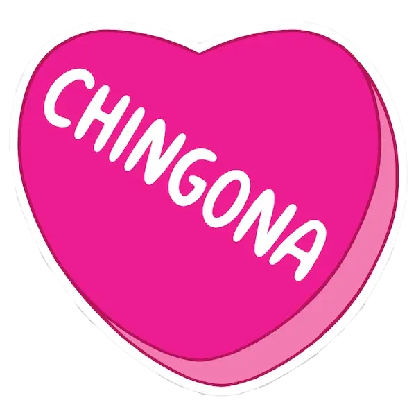 Chingona Sticker