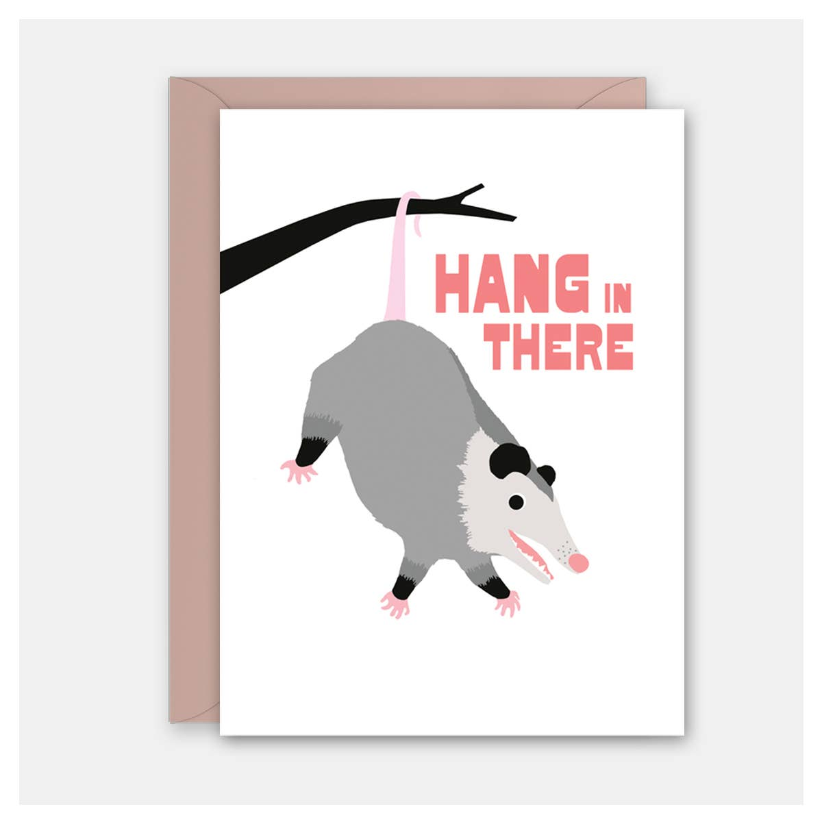 Hang in There Possum Encouragement Card