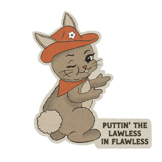 Lawless 'n Flawless Bunny Cowgirl Sticker