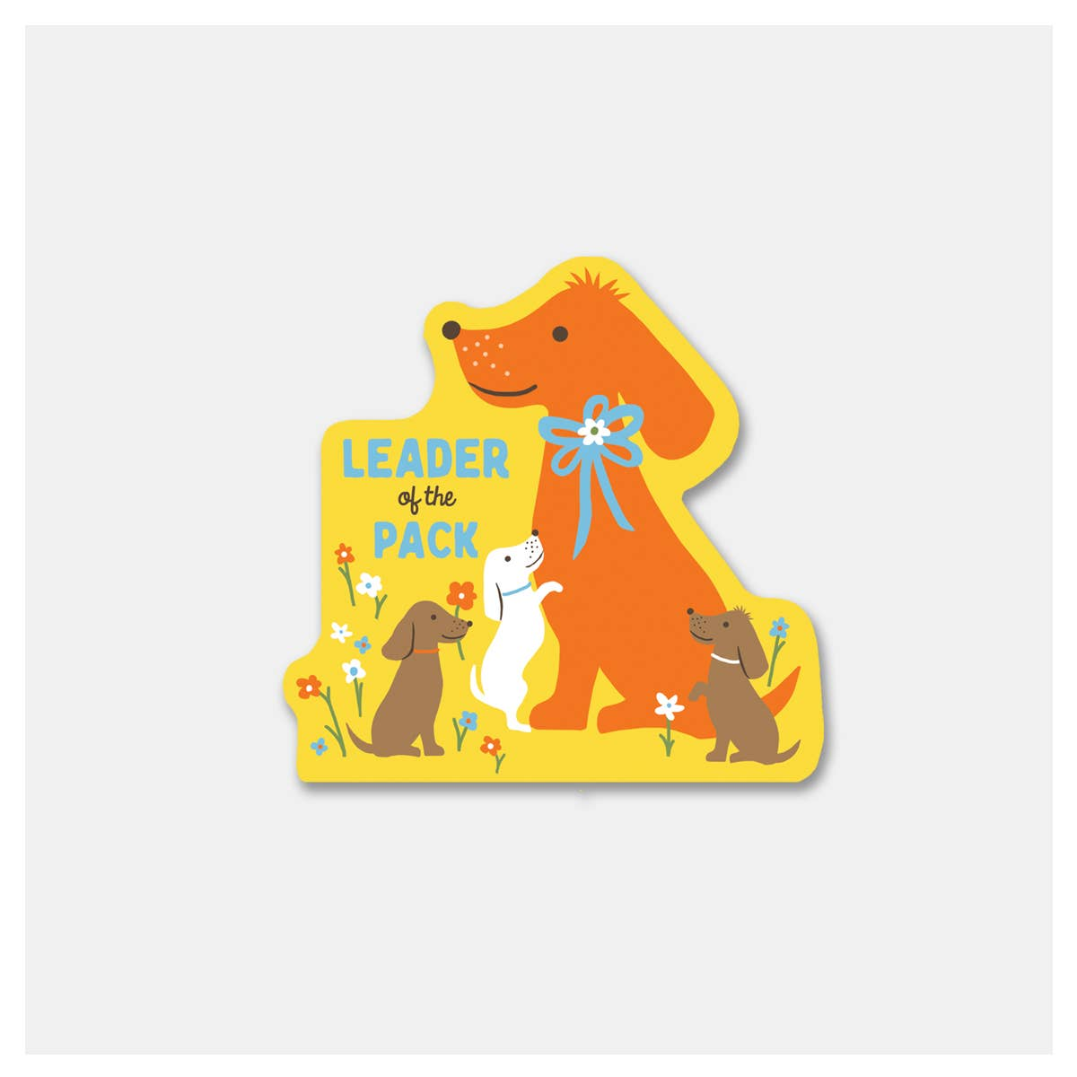 Leader of the Pack Sticker