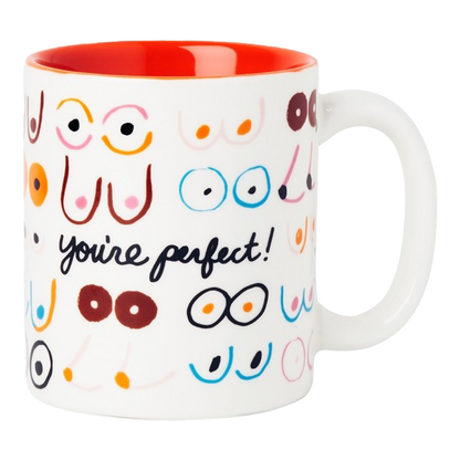 You're Perfect Mug