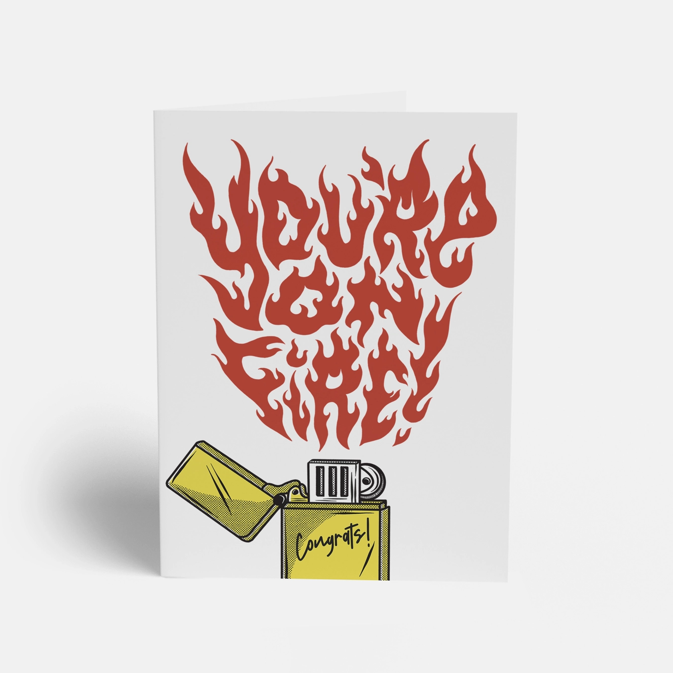 You're on Fire! Congratulations Card