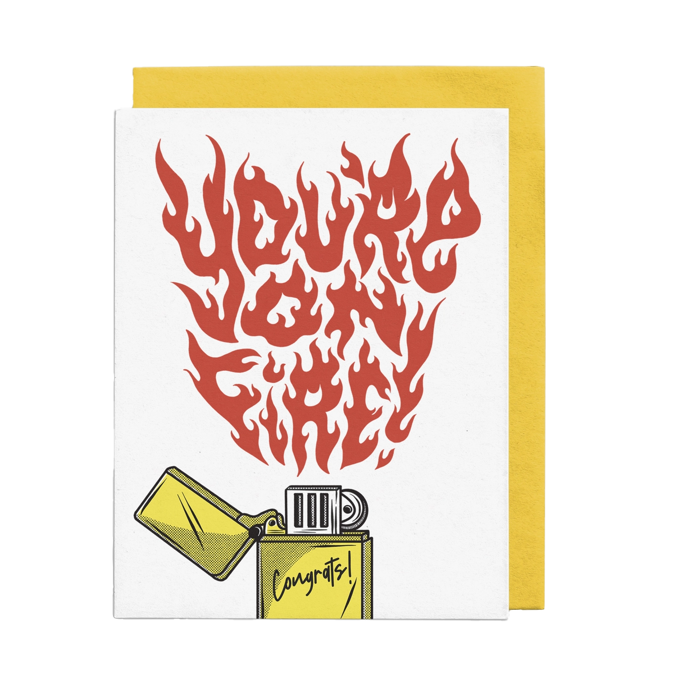 You're on Fire! Congratulations Card