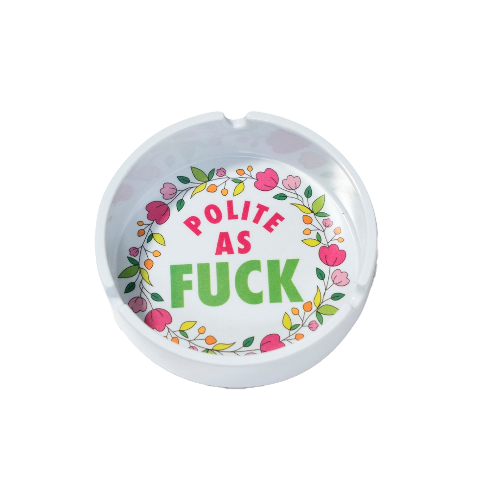 Polite Ashtray