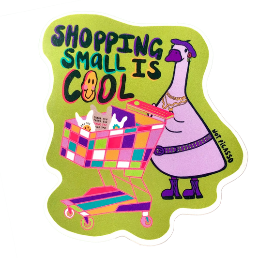 Shopping Small is Cool Sticker