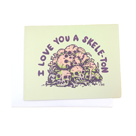 A Skele-Ton Love Card