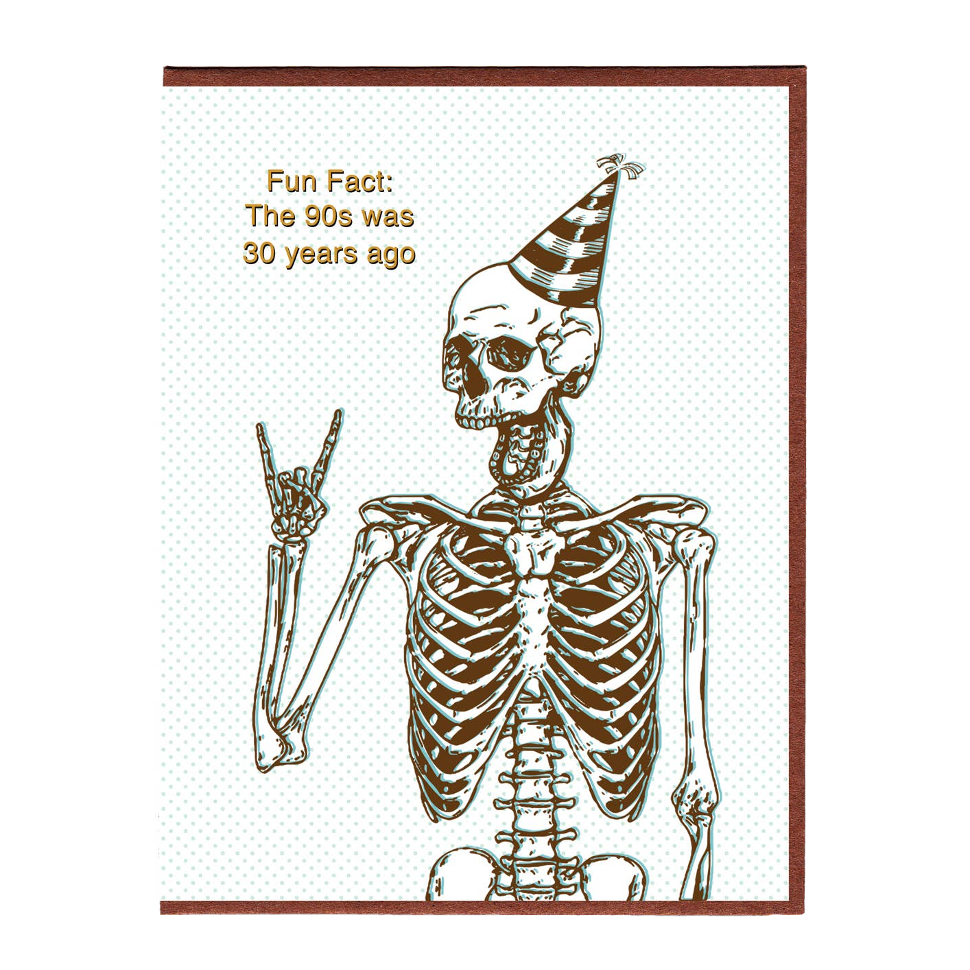 The 90s Was 30 Years Ago Birthday Card