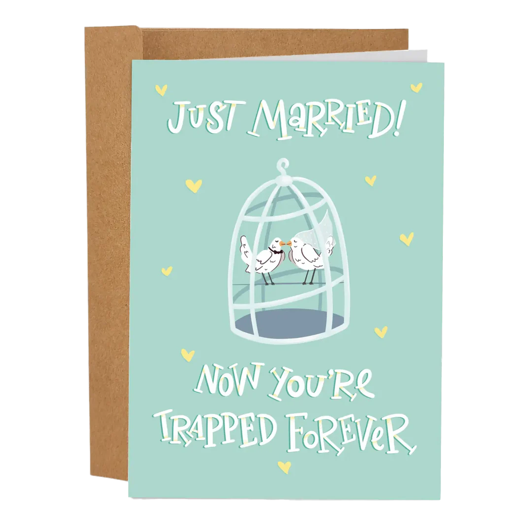 You're Trapped Forever Wedding Card