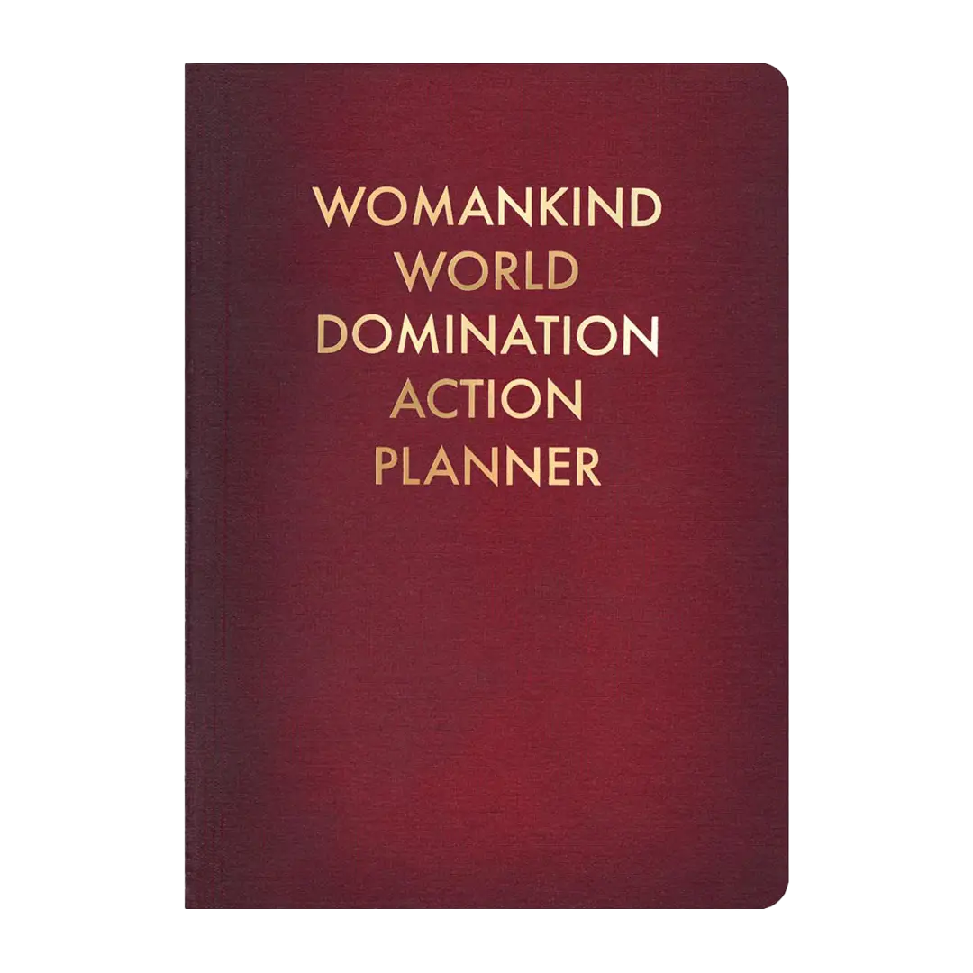 Womankind World Domination Action Planner