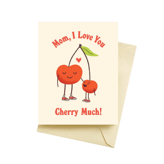 I Love You Cherry Much Mother's Day Card