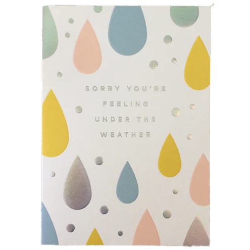 Sorry You're Feeling Under The Weather Card