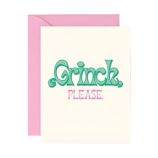 Grinch, Please Card