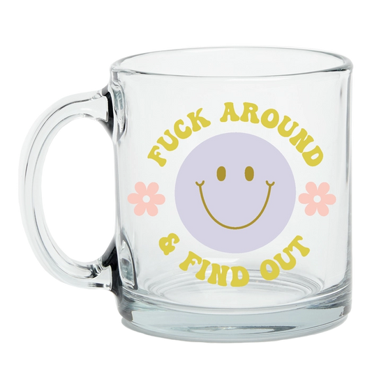 Fuck Around and Find Out Mug