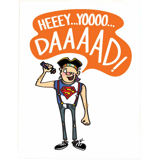 Hey You Dad! Father's Day Card