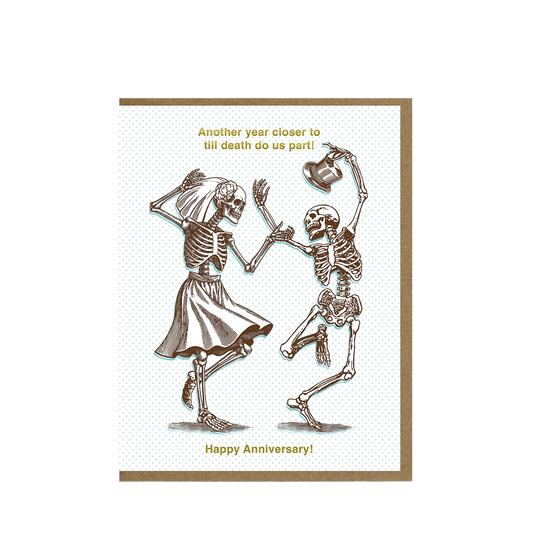 Till death Do Us Part Anniversary Card