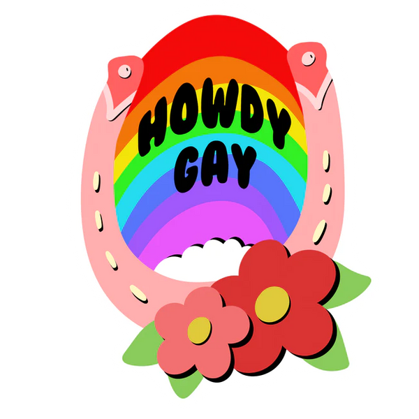 Howdy Gay Sticker
