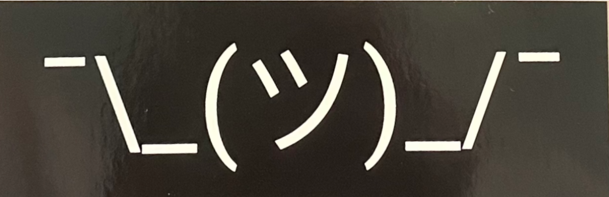 Shrug Emoji ¯\_(ツ)_/¯ Sticker – Songbird Boutique