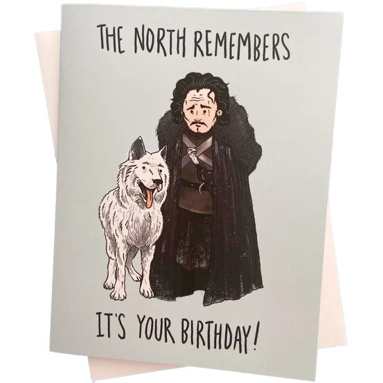 The North Remembers Birthday Card