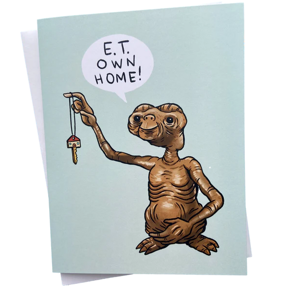 E.T. Own Home Card