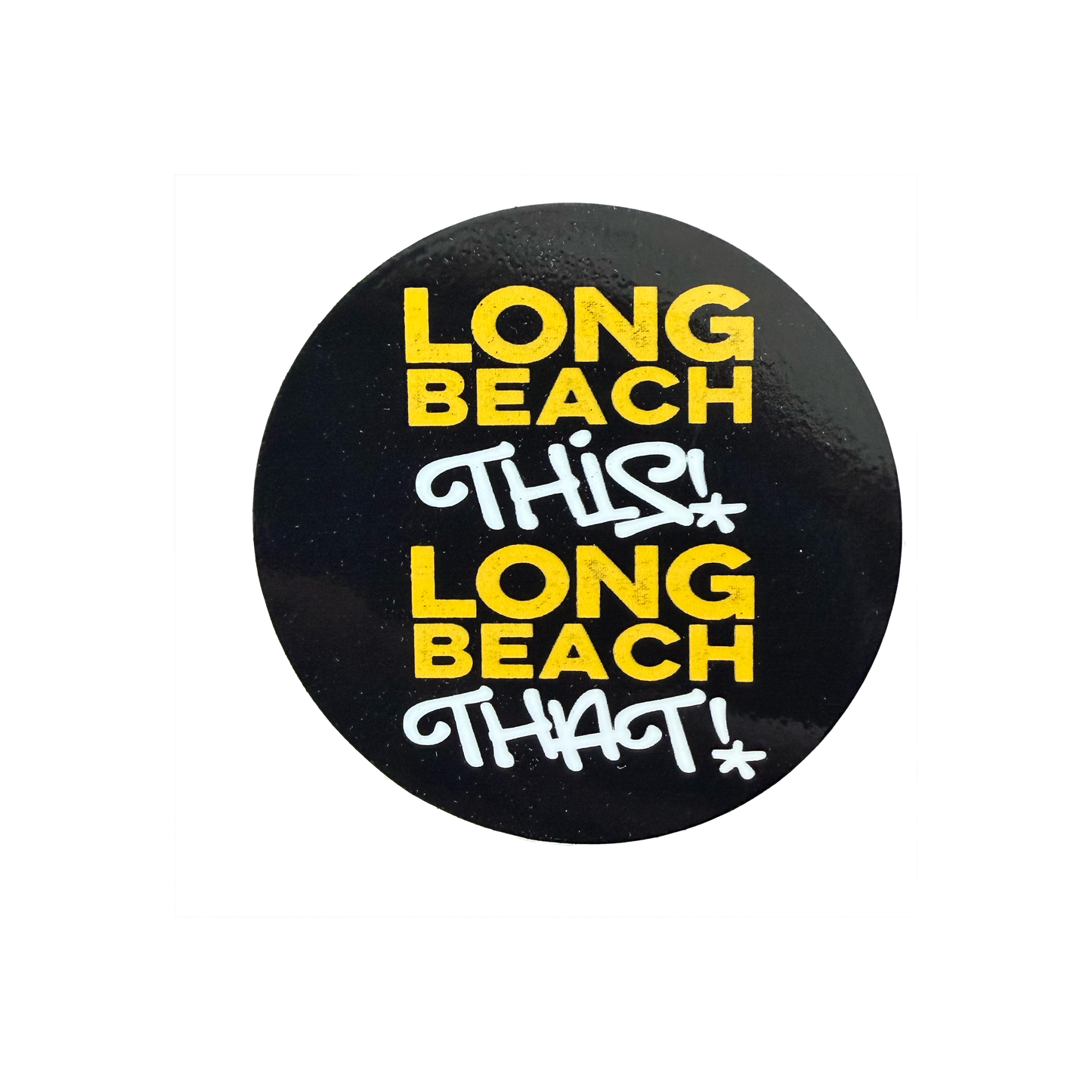 Long Beach This Long Beach That Sticker