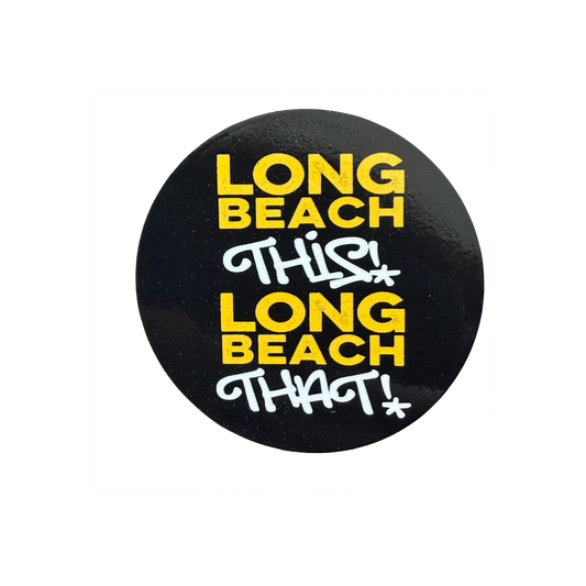 Long Beach This Long Beach That Sticker
