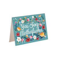 You Sexy Motherf---er Card