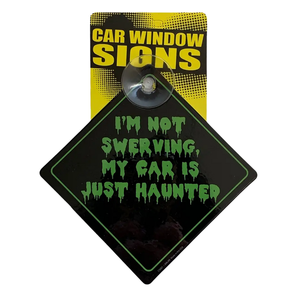 Haunted Car Sign