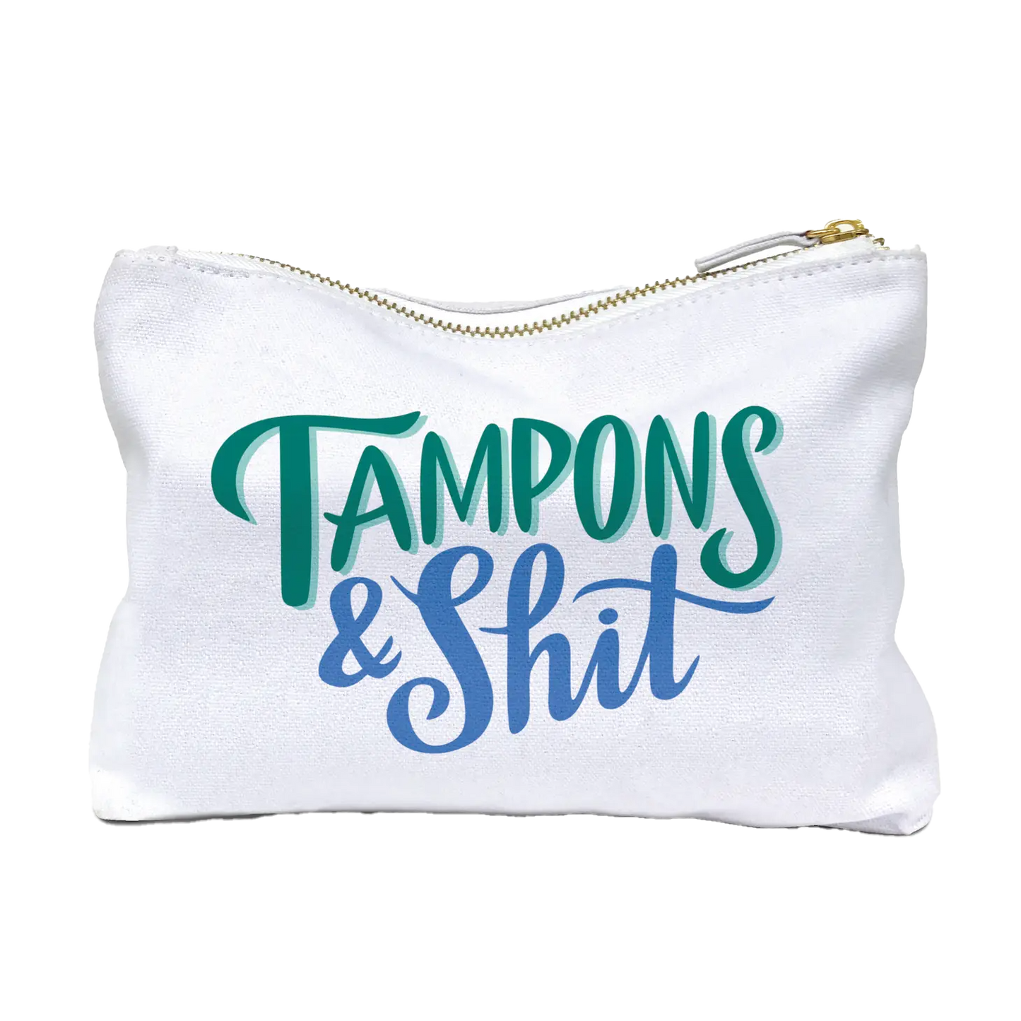 Tampons and Shit Canvas Pouch