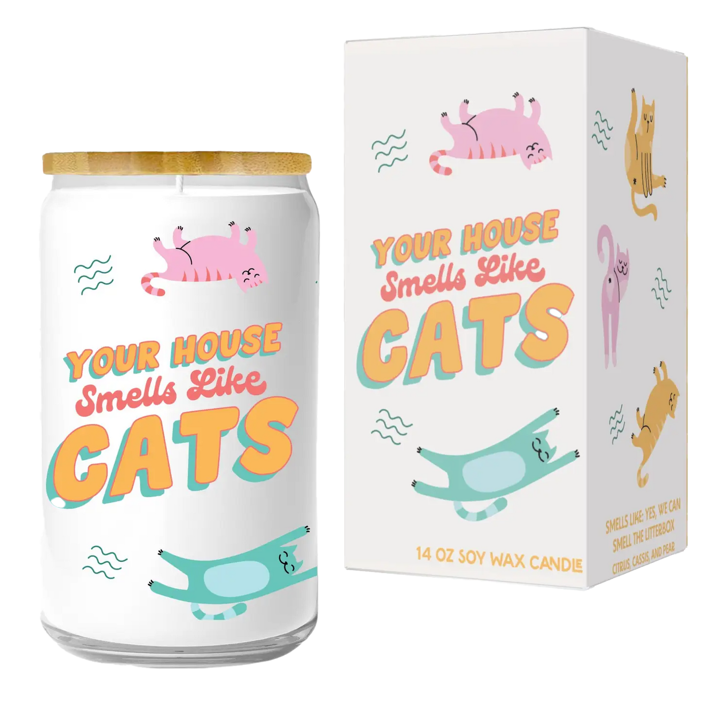 Your House Smells Like Cats Candle