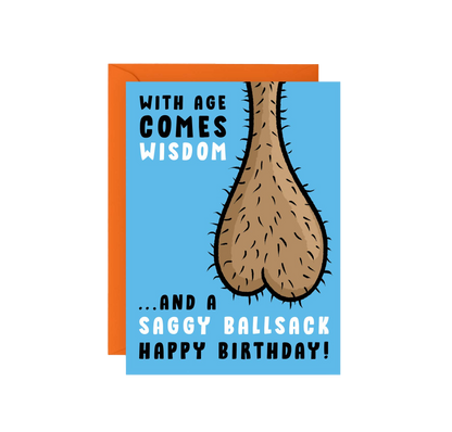 Saggy Ballsack Birthday Card