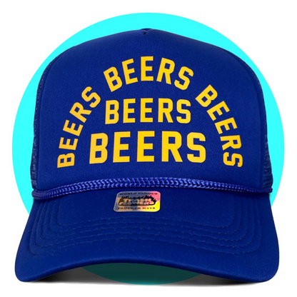 Beers Beers Beers Trucker Hat
