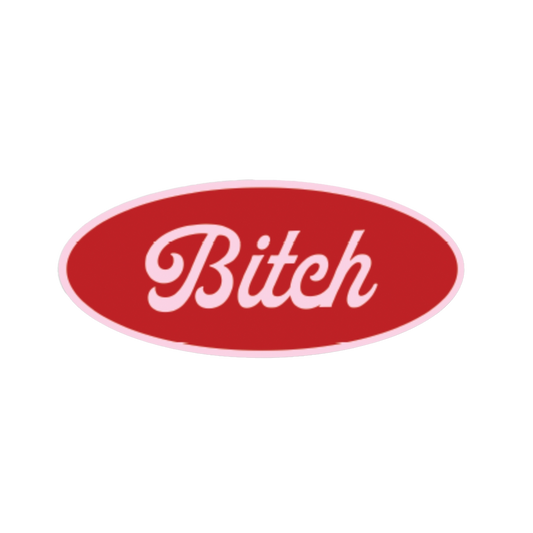 Bitch Name Tag Sticker