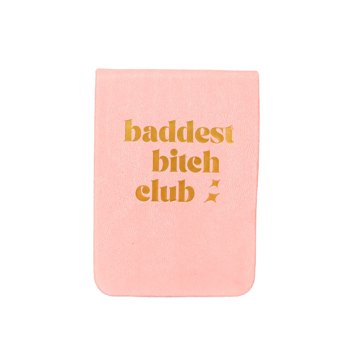 Baddest Bitch Club Pocket Journal