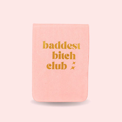 Baddest Bitch Club Pocket Journal