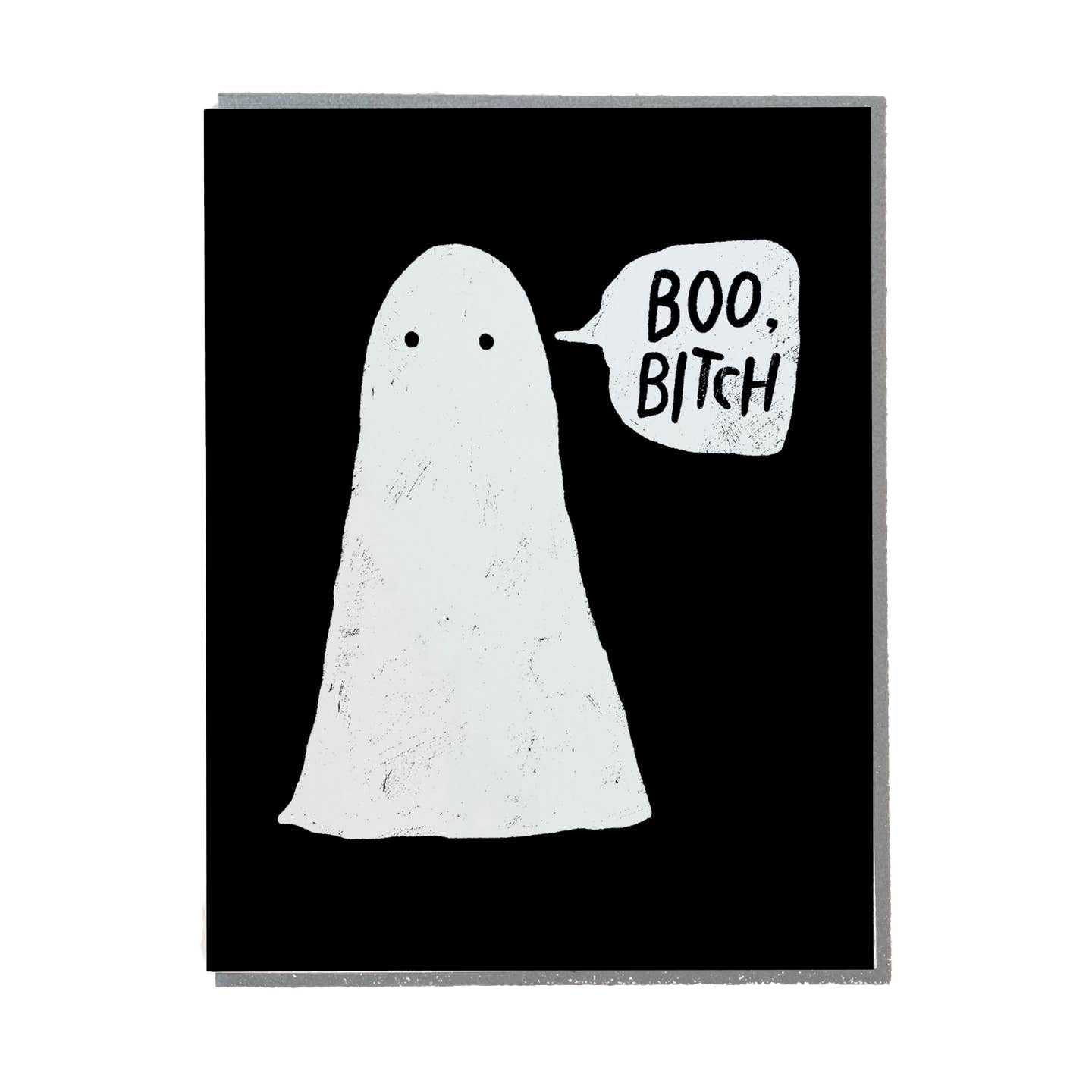 Boo Bitch Halloween Card