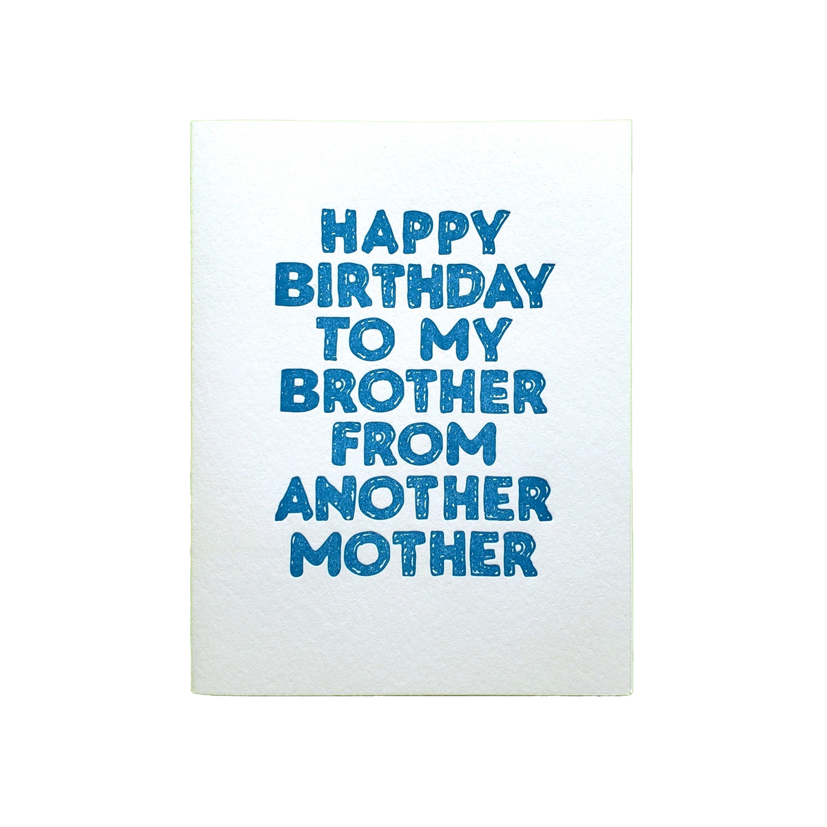 To My Brother from Another Mother Birthday Card