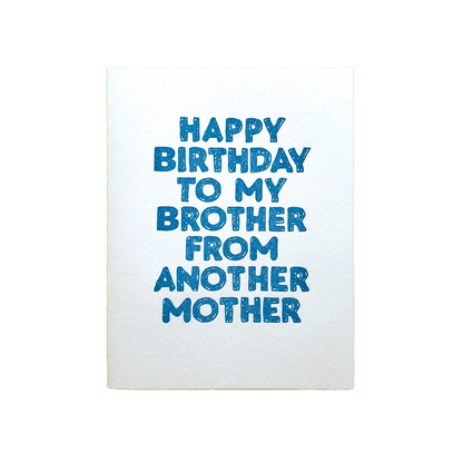 To My Brother from Another Mother Birthday Card