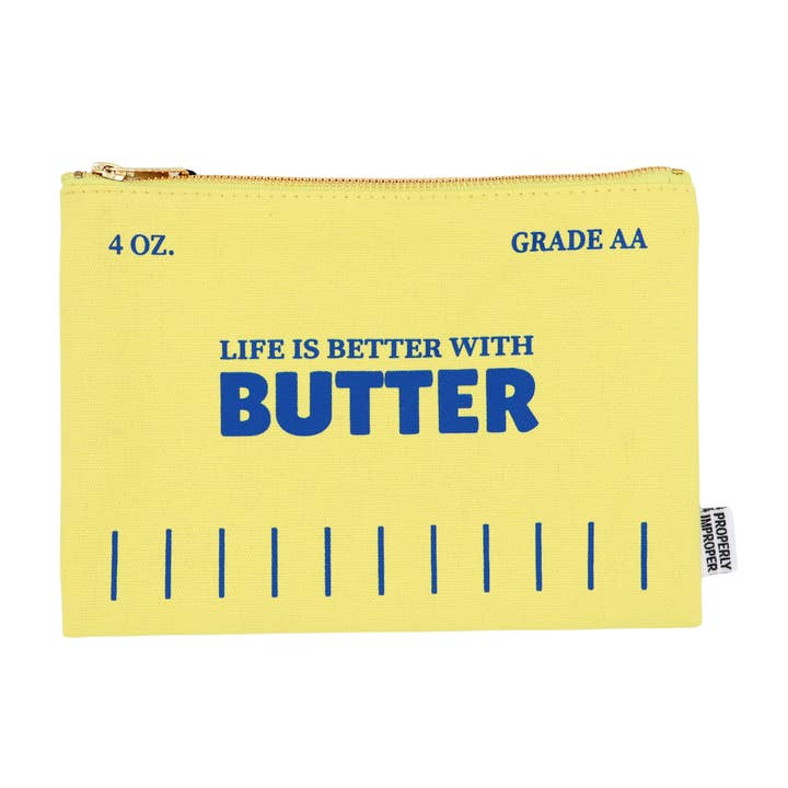 Life is Better with Butter Canvas Pouch