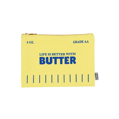 Life is Better with Butter Canvas Pouch