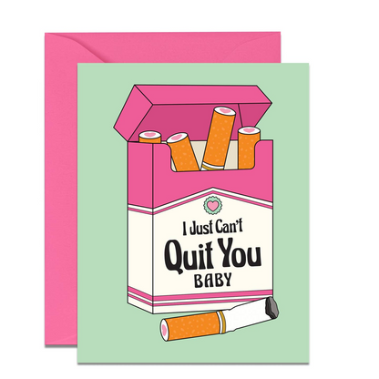 Can't Quit You Baby Love Card