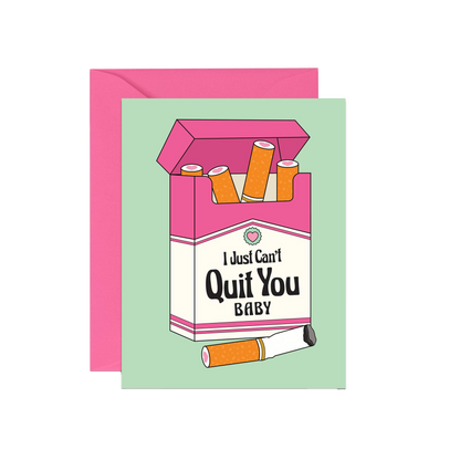 Can't Quit You Baby Love Card