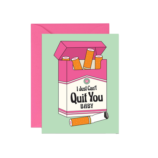 Can't Quit You Baby Love Card
