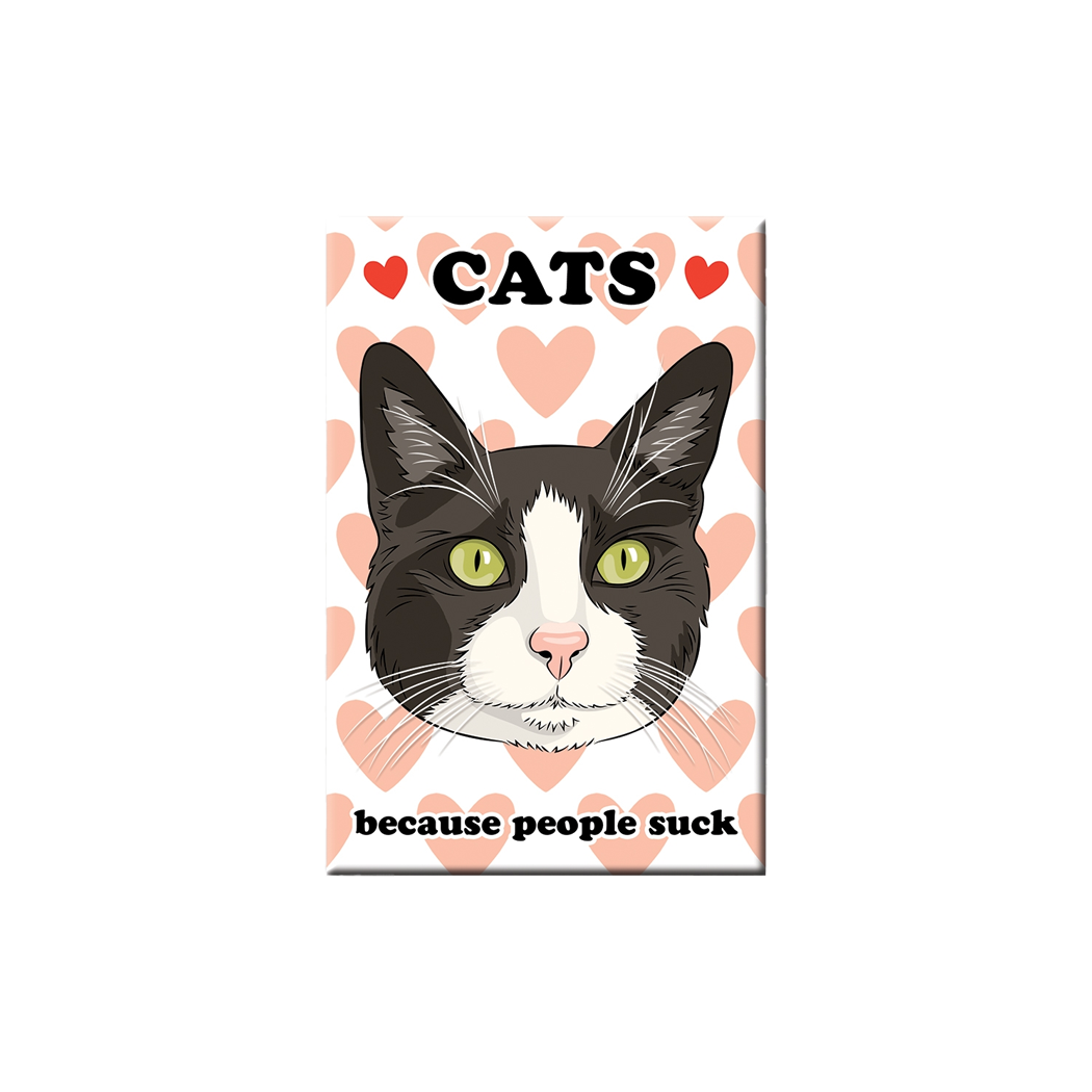 Cats Because People Suck Magnet