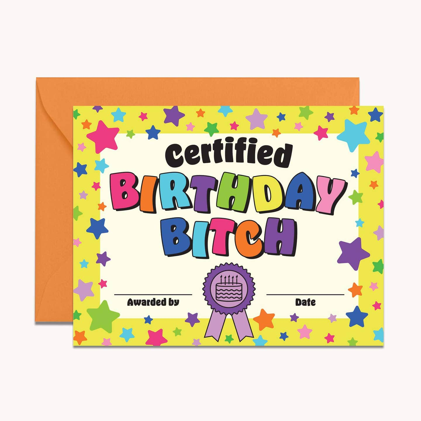 Certified Birthday Bitch Birthday Card