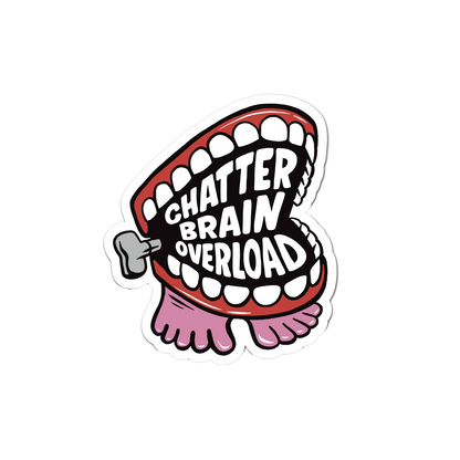 Chatter Brain Overload Sticker